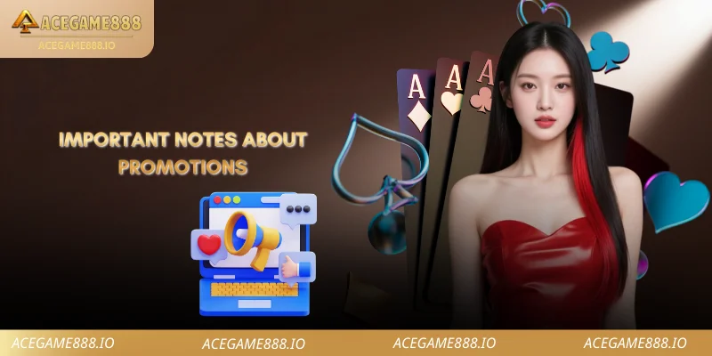 Important Notes About Promotions