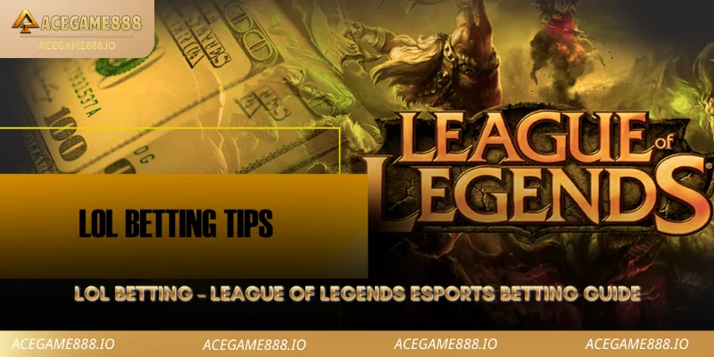 LoL Betting